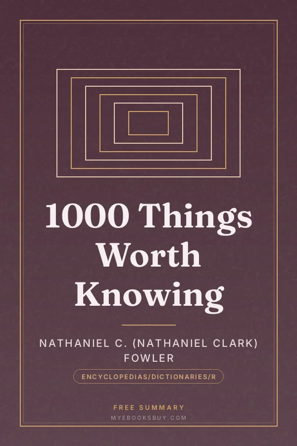 Cover of 1000 Things Worth Knowing