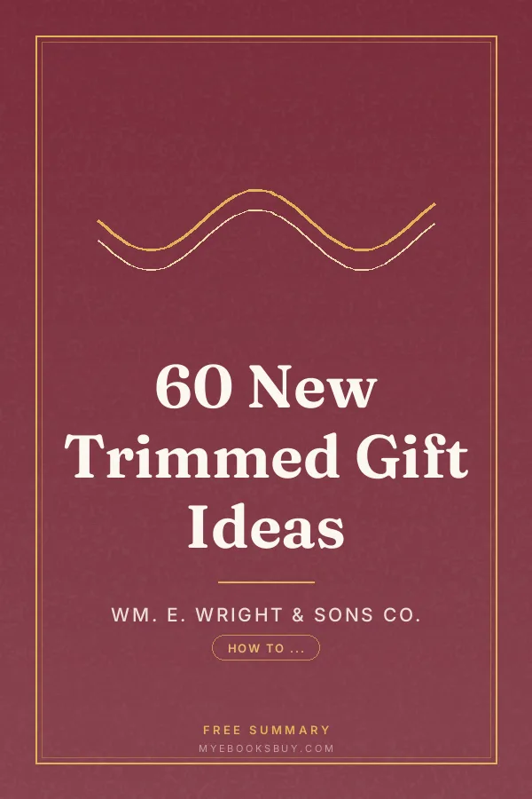 Cover of 60 New Trimmed Gift Ideas