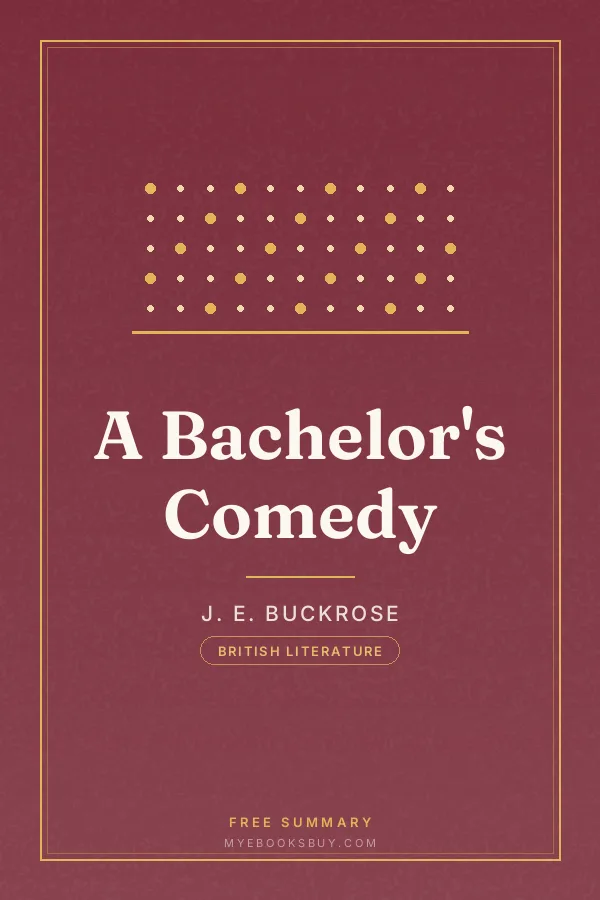 Cover of A Bachelor's Comedy