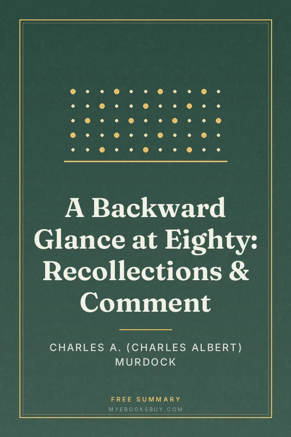 Cover of A Backward Glance at Eighty: Recollections & Comment