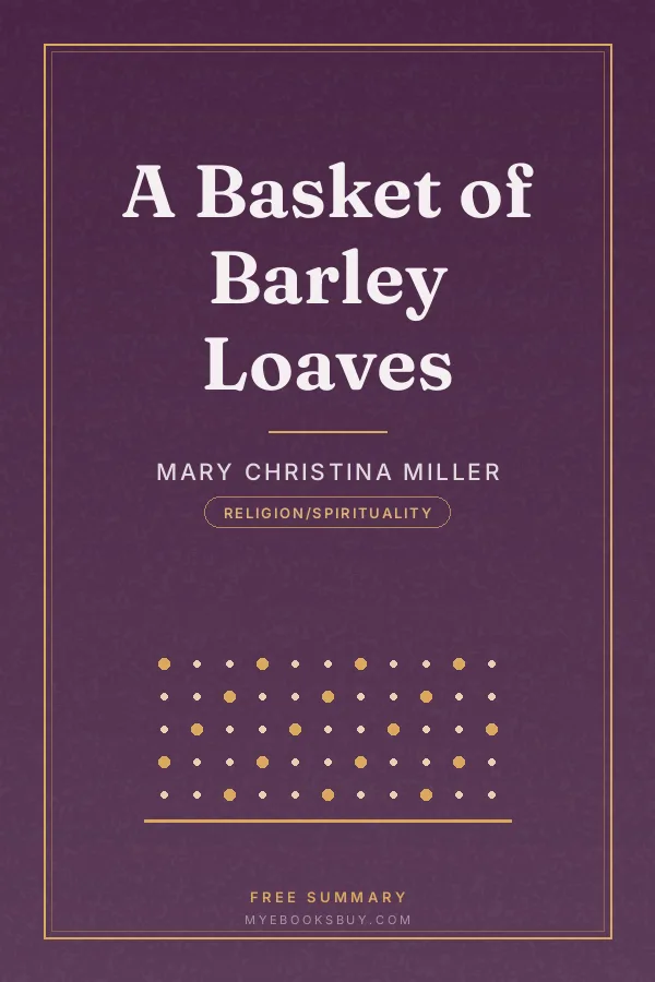 Cover of A Basket of Barley Loaves