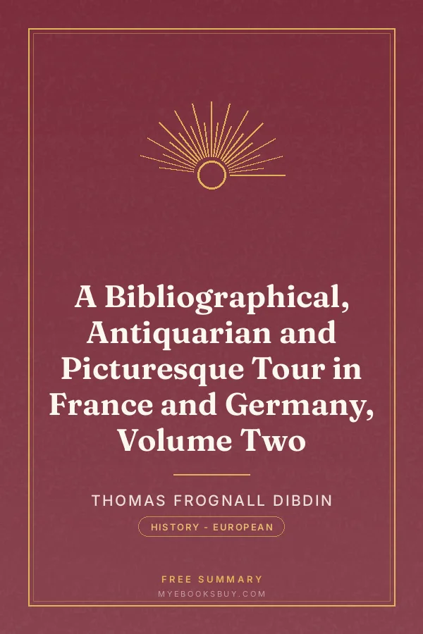 Cover of A Bibliographical, Antiquarian and Picturesque Tour in France and Germany, Volume Two