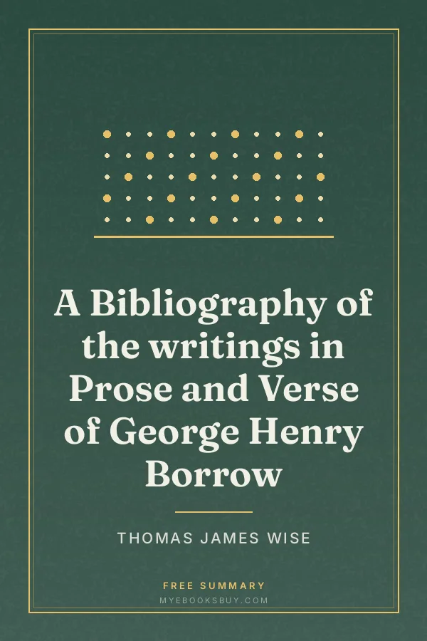Cover of A Bibliography of the writings in Prose and Verse of George Henry Borrow