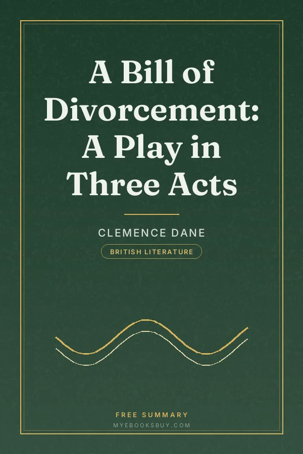 Cover of A Bill of Divorcement: A Play in Three Acts