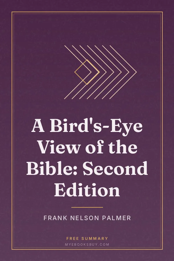 Cover of A Bird's-Eye View of the Bible: Second Edition