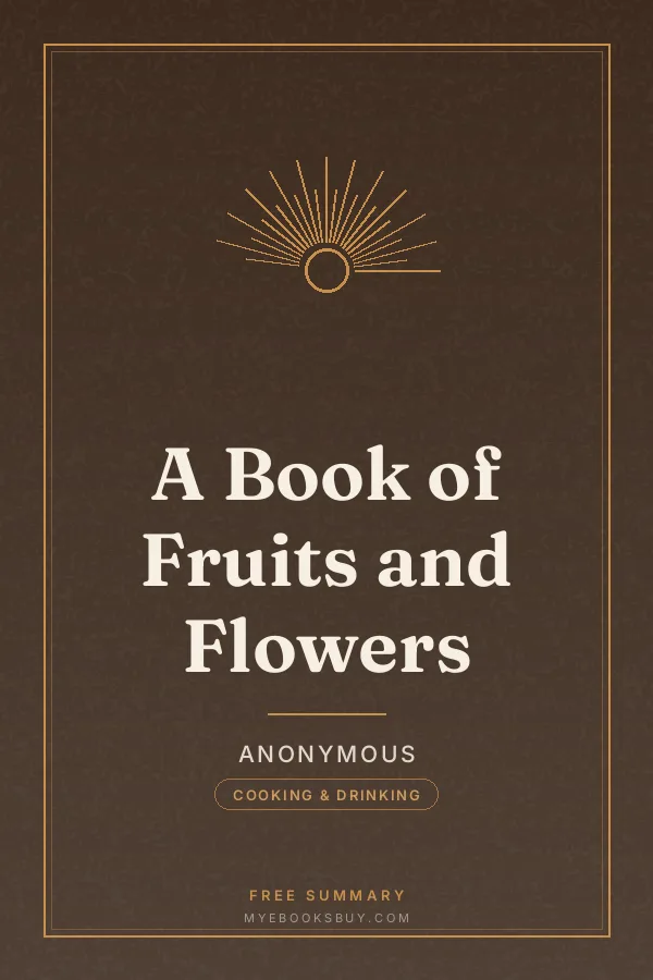 Cover of A Book of Fruits and Flowers
