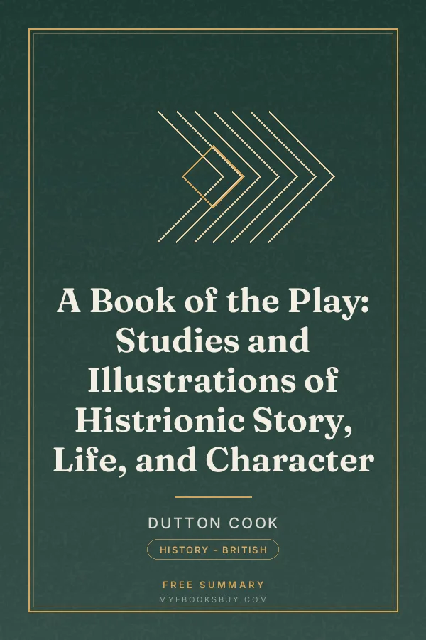 Cover of A Book of the Play: Studies and Illustrations of Histrionic Story, Life, and Character