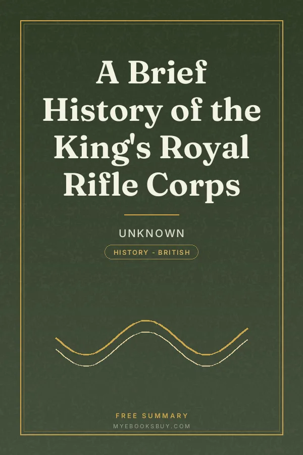 Cover of A Brief History of the King's Royal Rifle Corps
