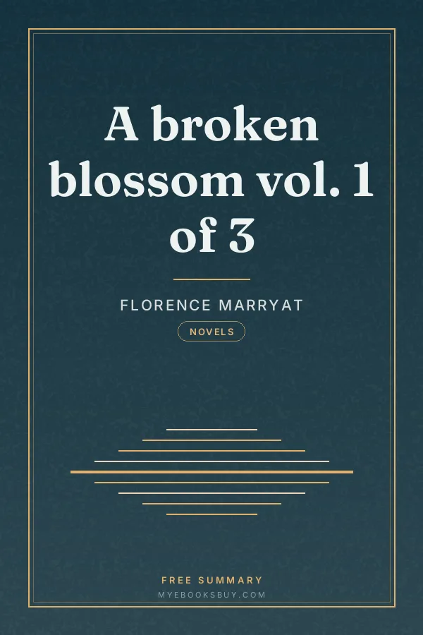 Cover of A broken blossom vol. 1 of 3