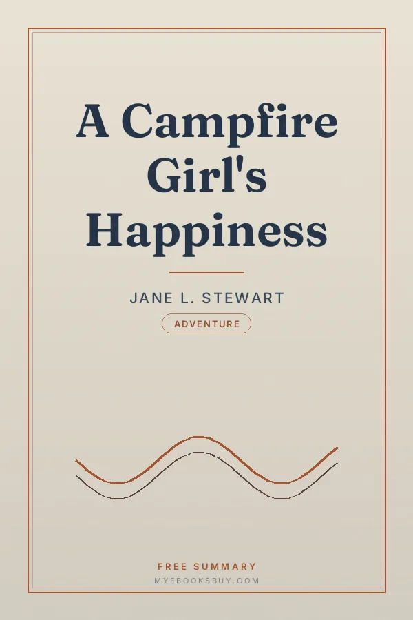 Cover of A Campfire Girl's Happiness