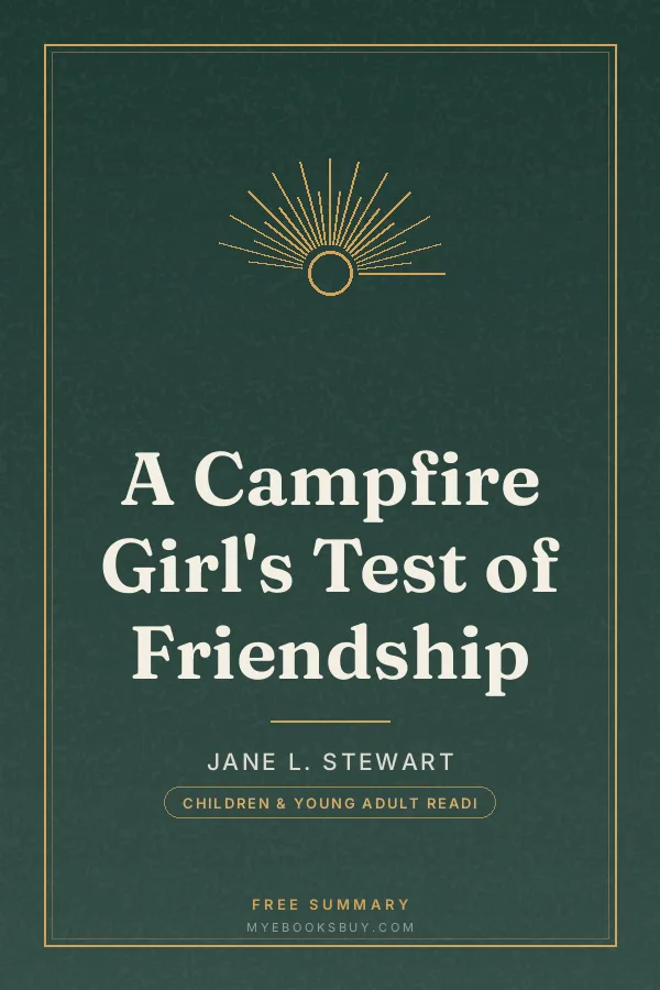 Cover of A Campfire Girl's Test of Friendship