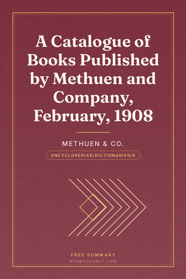 Cover of A Catalogue of Books Published by Methuen and Company, February, 1908