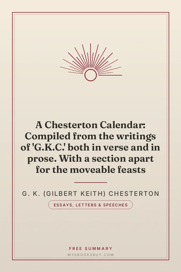 Cover of A Chesterton Calendar: Compiled from the writings of 'G.K.C.' both in verse and in prose. With a section apart for the moveable feasts