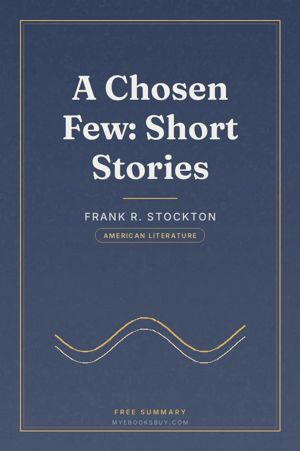 Cover of A Chosen Few: Short Stories
