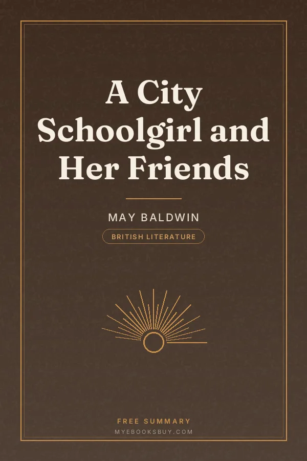 Cover of A City Schoolgirl and Her Friends