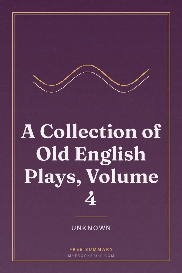 Cover of A Collection of Old English Plays, Volume 4
