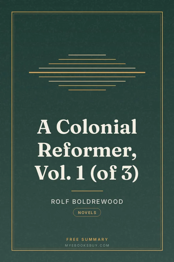 Cover of A Colonial Reformer, Vol. 1 (of 3)