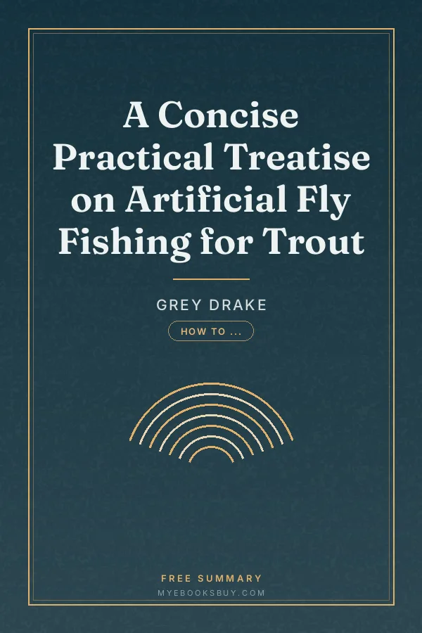 Cover of A Concise Practical Treatise on Artificial Fly Fishing for Trout