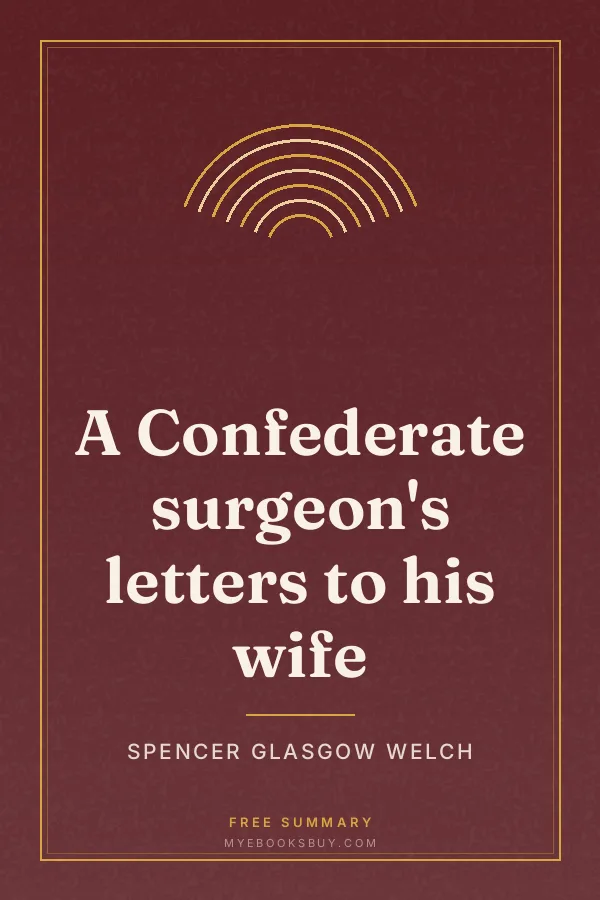 Cover of A Confederate surgeon's letters to his wife