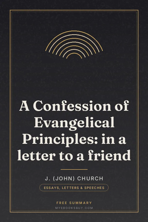 Cover of A Confession of Evangelical Principles: in a letter to a friend