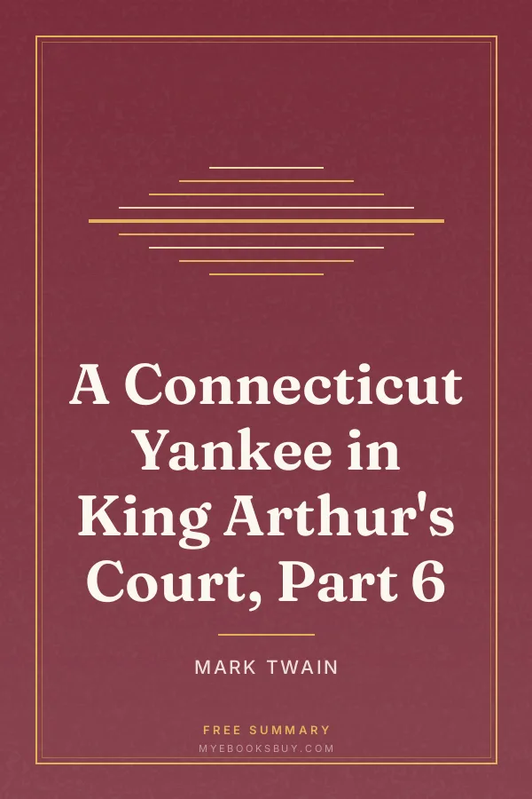 Cover of A Connecticut Yankee in King Arthur's Court, Part 6