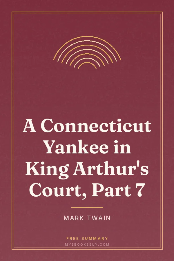 Cover of A Connecticut Yankee in King Arthur's Court, Part 7