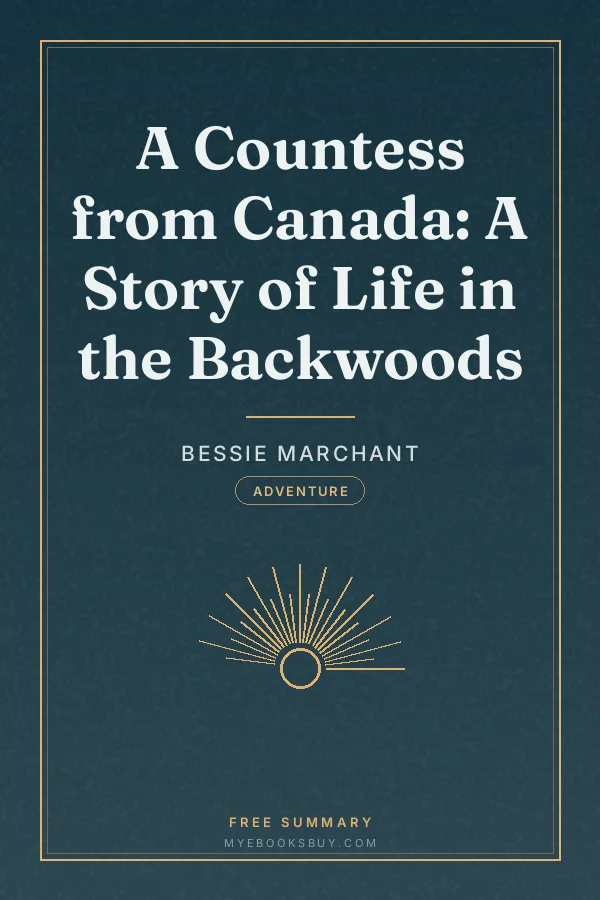 Cover of A Countess from Canada: A Story of Life in the Backwoods