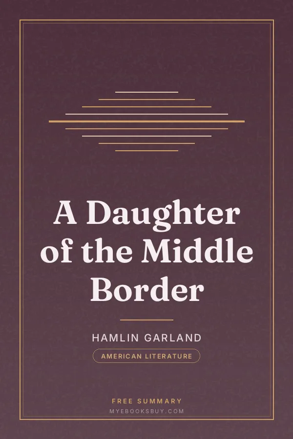 Cover of A Daughter of the Middle Border