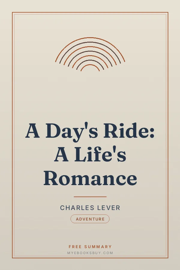 Cover of A Day's Ride: A Life's Romance