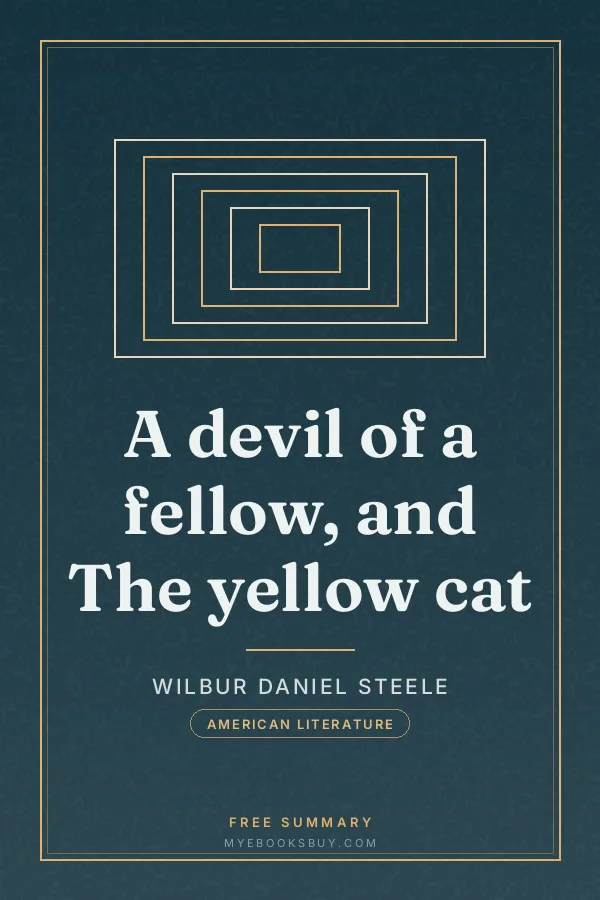 Cover of A devil of a fellow, and The yellow cat