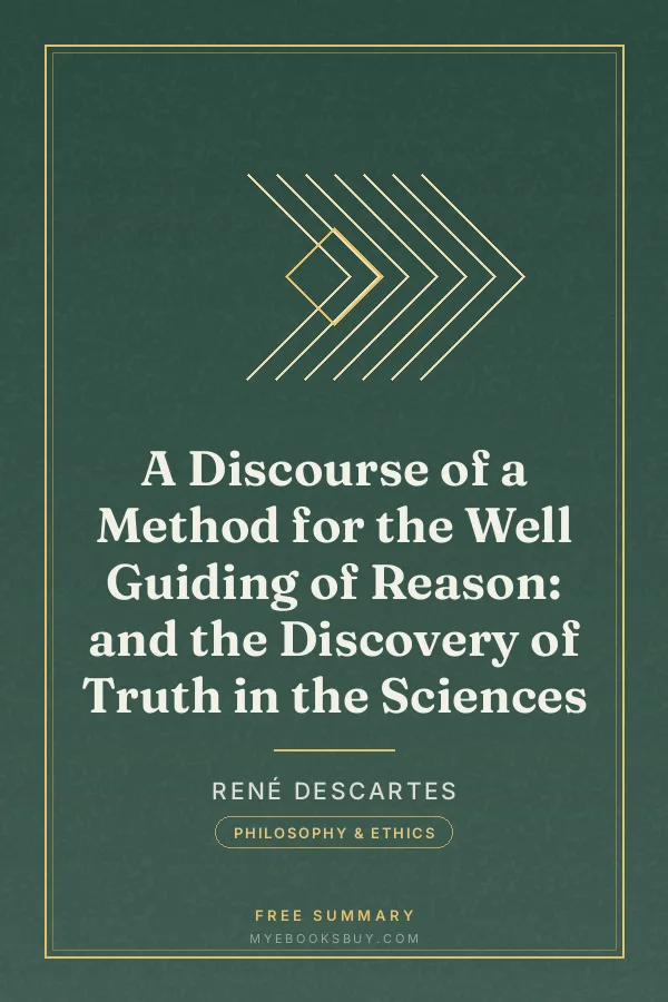 Cover of A Discourse of a Method for the Well Guiding of Reason: and the Discovery of Truth in the Sciences
