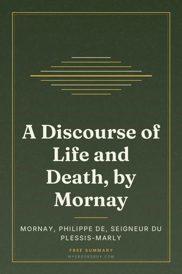 Cover of A Discourse of Life and Death, by Mornay