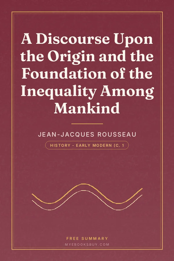 Cover of A Discourse Upon the Origin and the Foundation of the Inequality Among Mankind