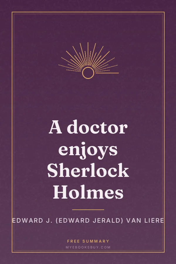 Cover of A doctor enjoys Sherlock Holmes