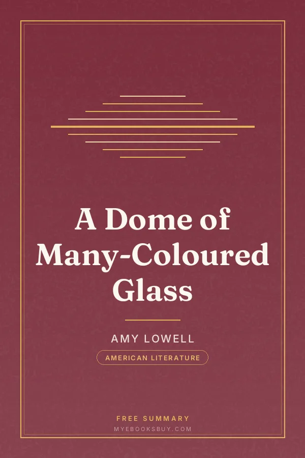 Cover of A Dome of Many-Coloured Glass
