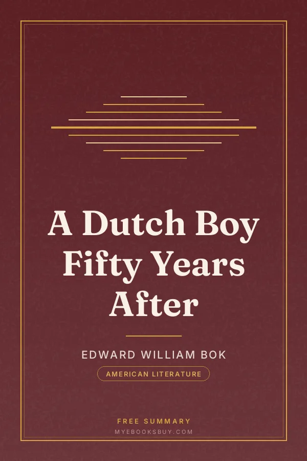 Cover of A Dutch Boy Fifty Years After