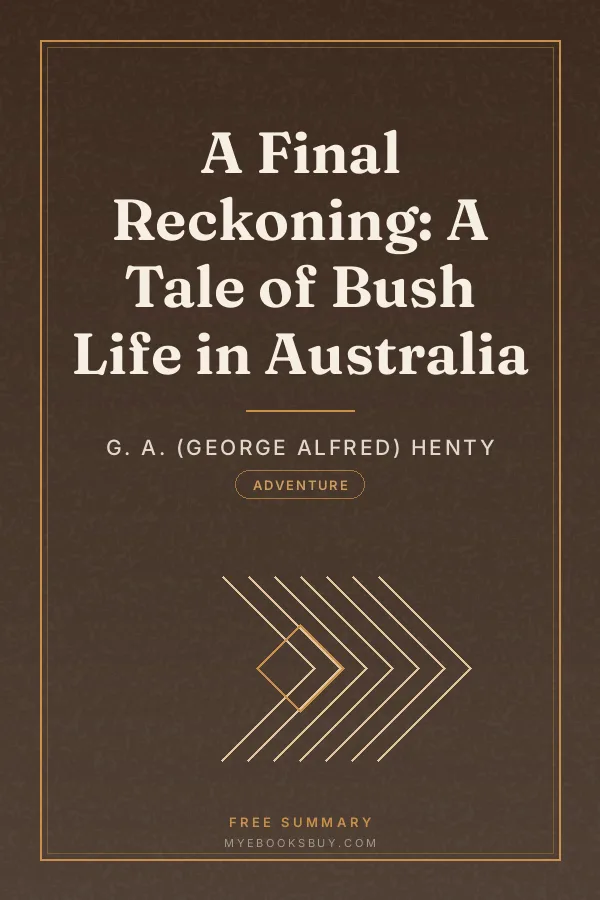 Cover of A Final Reckoning: A Tale of Bush Life in Australia