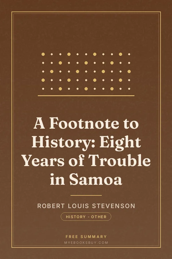 Cover of A Footnote to History: Eight Years of Trouble in Samoa