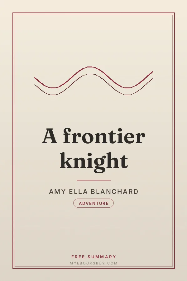 Cover of A frontier knight