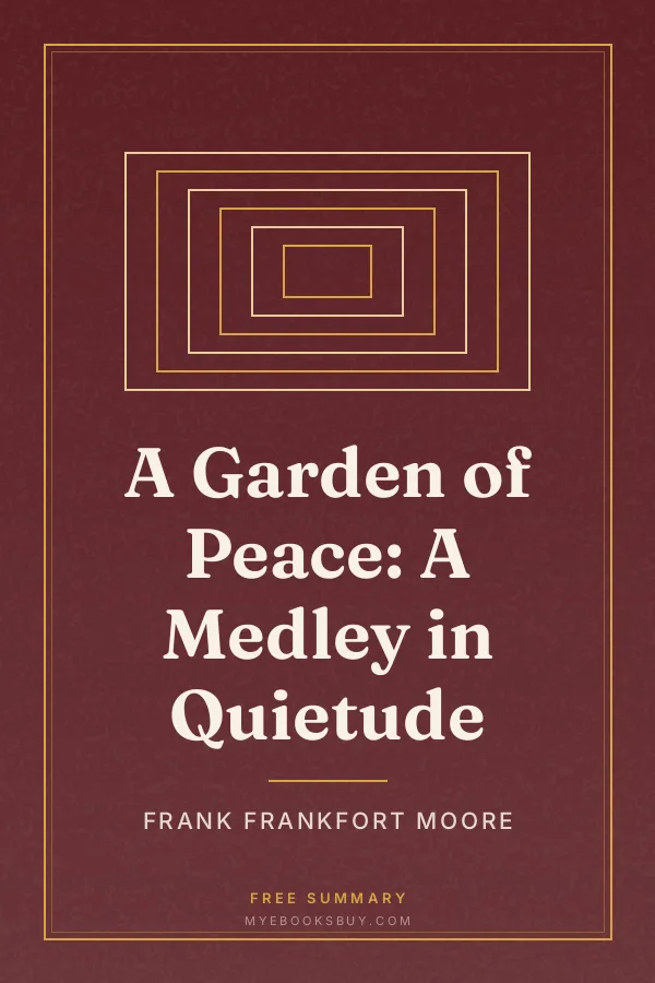 Cover of A Garden of Peace: A Medley in Quietude