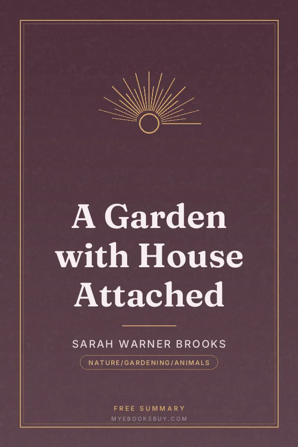 Cover of A Garden with House Attached