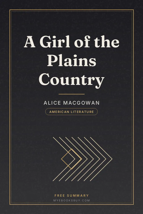 Cover of A Girl of the Plains Country