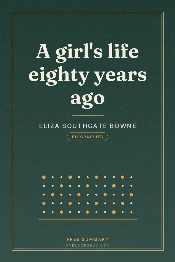 Cover of A girl's life eighty years ago