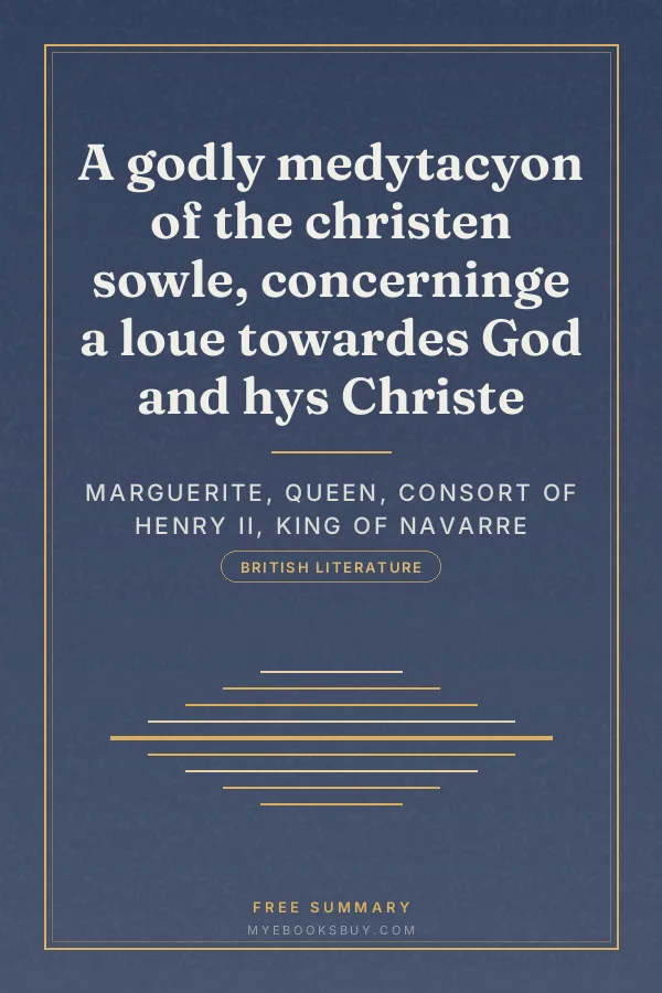 Cover of A godly medytacyon of the christen sowle, concerninge a loue towardes God and hys Christe