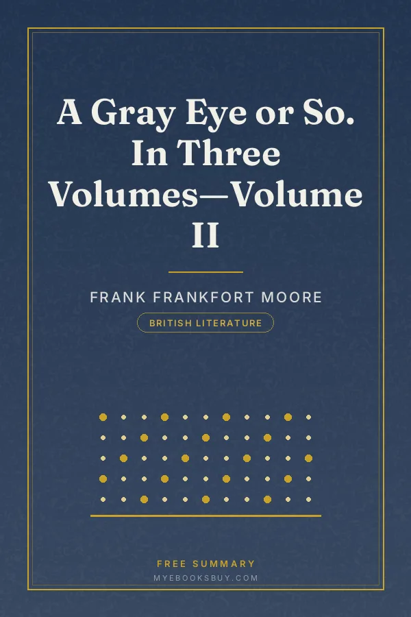 Cover of A Gray Eye or So. In Three Volumes—Volume II