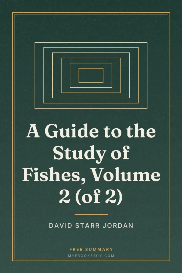 Cover of A Guide to the Study of Fishes, Volume 2 (of 2)