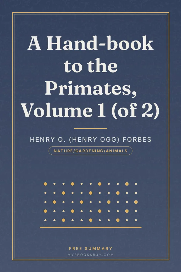Cover of A Hand-book to the Primates, Volume 1 (of 2)