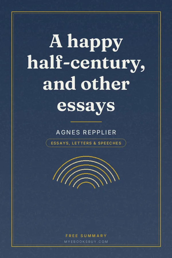 Cover of A happy half-century, and other essays