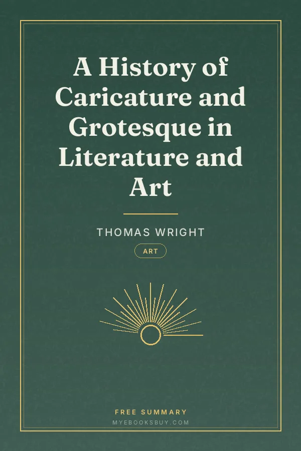 Cover of A History of Caricature and Grotesque in Literature and Art