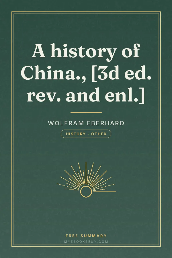 Cover of A history of China., [3d ed. rev. and enl.]
